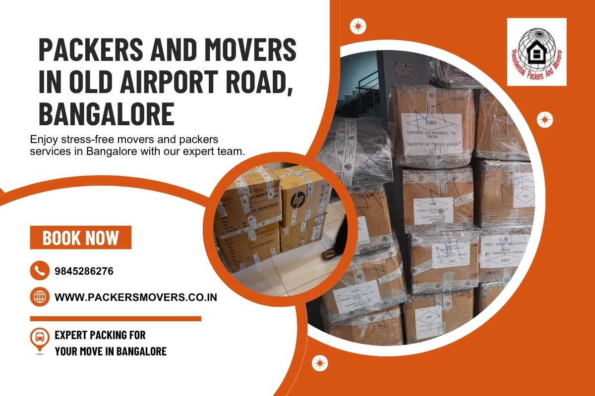 Packers and Movers in Old Airport Road, Bangalore
