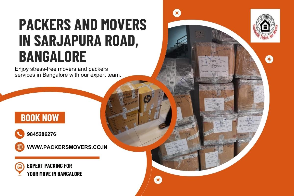 Packers and Movers in Sarjapur Road, Bangalore